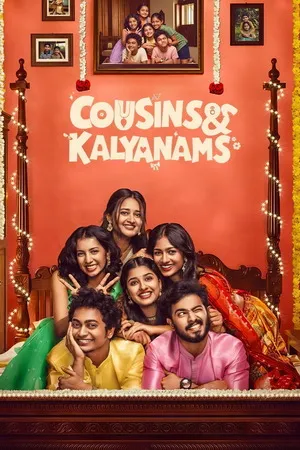 Cousins and Kalyanams 2026 Season 1 Hindi Audio WEB-DL | Hindi Dubbed Movie [EP 29 TO 32 ADDED]