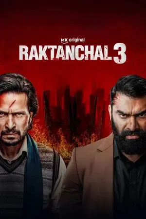 Raktanchal 2026 Season 3 Hindi Audio WEB-DL | Hindi Dubbed Movie [ALL EPISODES]