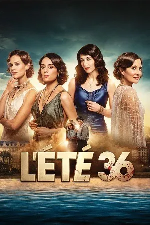 Summer of 36 2026 Season 1 Hindi - French Audio WEB-DL | Hindi Dubbed Movie [ALL EPISODES]