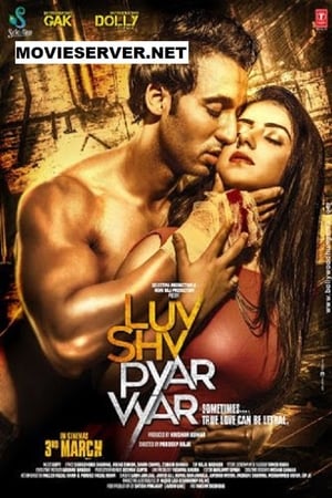 Luv Shuv Pyar Vyar (2017) Movie | Hindi Dubbed Movie HDRip - [300MB]