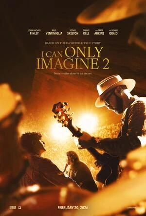 I Can Only Imagine 2 2026 Hindi Dual Audio WEB-DL | Hindi Dubbed Movie