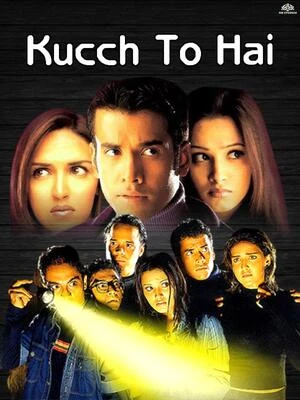 Kucch To Hai 2003 Hindi Audio WEB-DL | Hindi Dubbed Movie